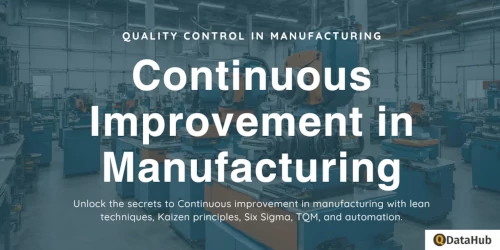 Continuous improvement in manufacturing